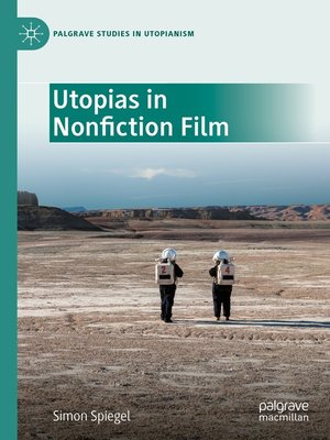cover image of Utopias in Nonfiction Film